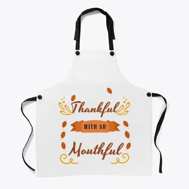 Thankful A Mouthful tee/Tshirt 